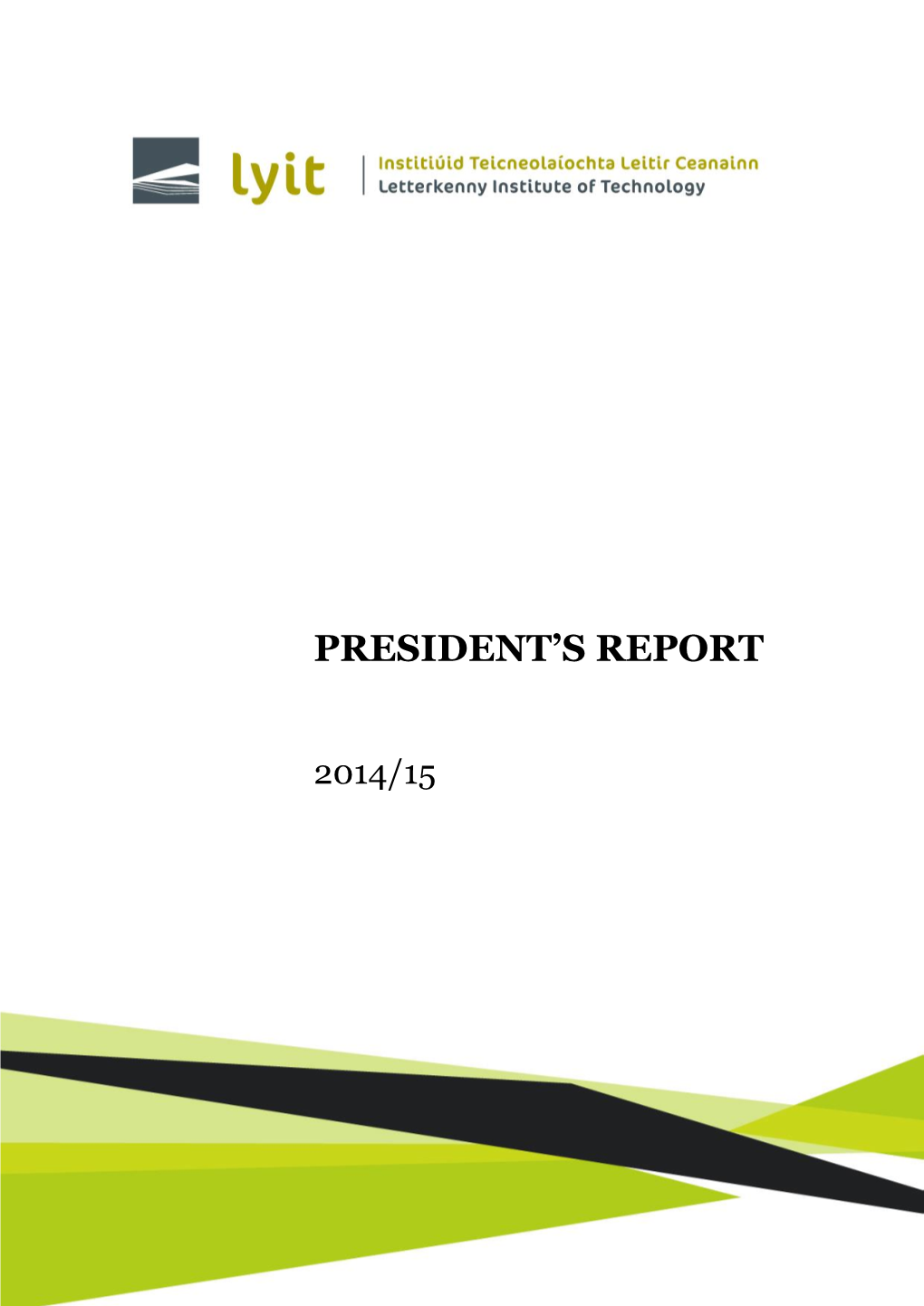 President's Annual Report 2014/15