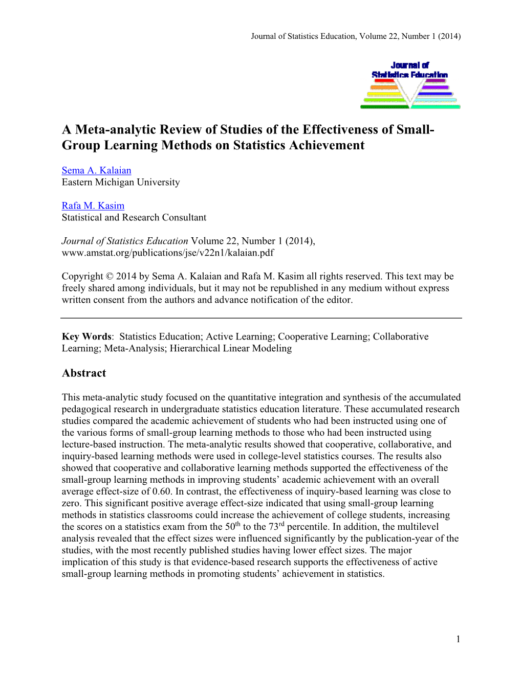 A Meta-Analytic Review of Studies of the Effectiveness of Small- Group Learning Methods on Statistics Achievement