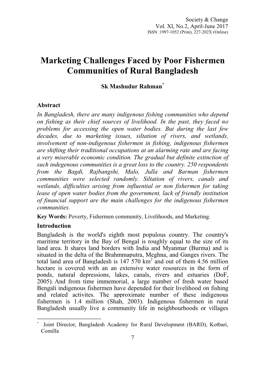 Marketing Challenges Faced by Poor Fishermen Communities of Rural Bangladesh