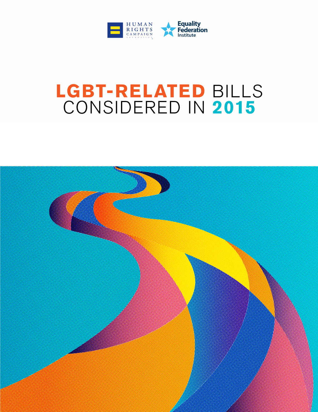 Lgbt-Related Bills Considered in 2015