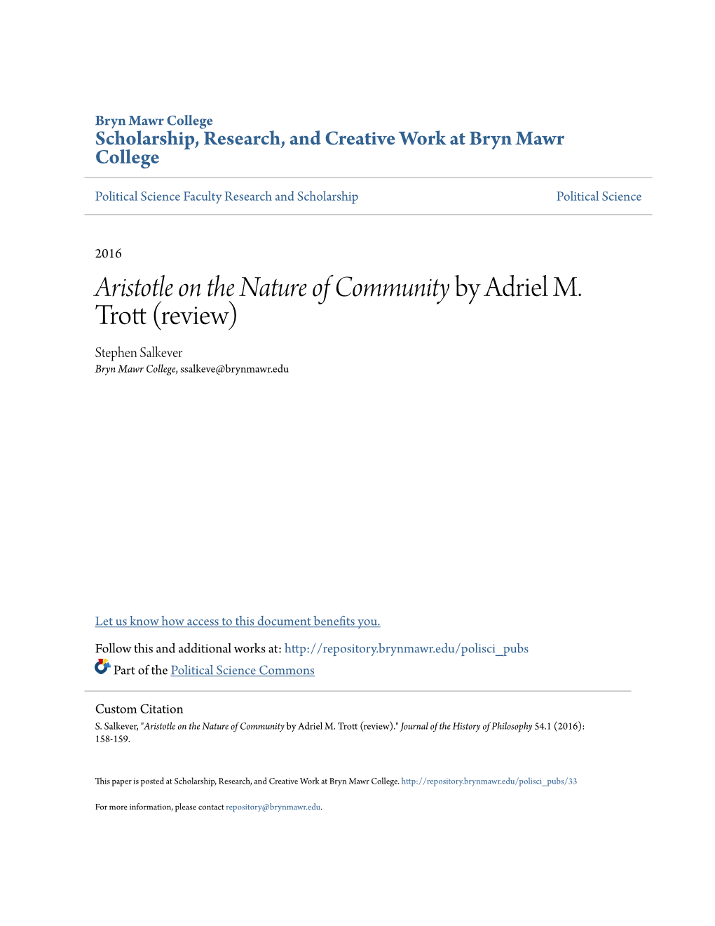 Aristotle on the Nature of Community by Adriel M. Trott R( Eview) Stephen Salkever Bryn Mawr College, Ssalkeve@Brynmawr.Edu