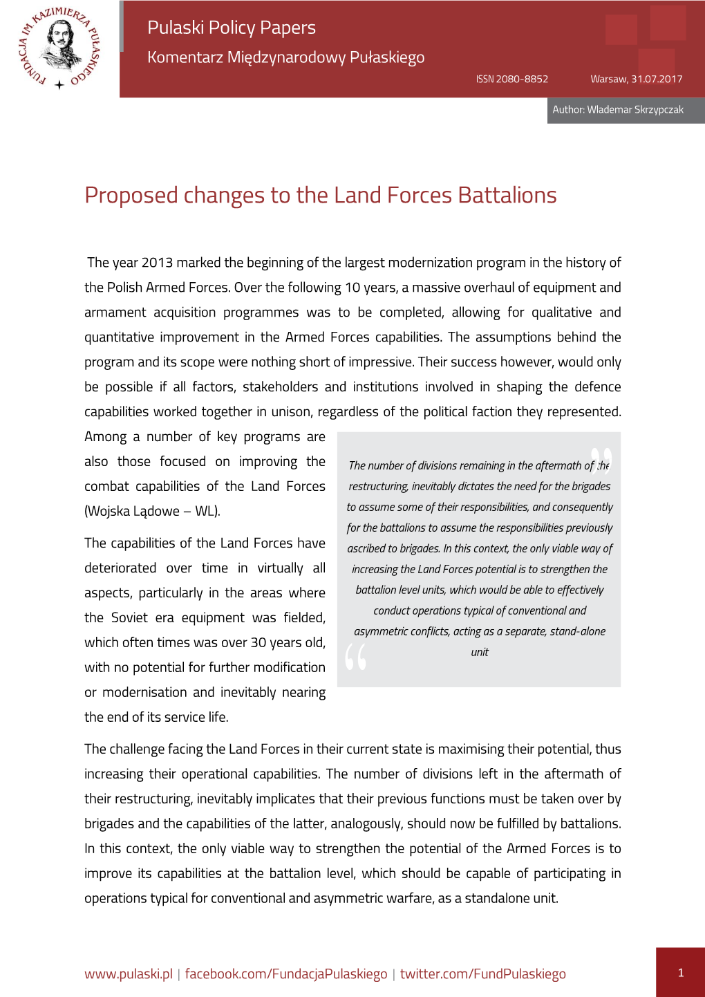 Proposed Changes to the Land Forces Battalions