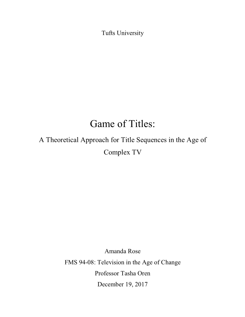 Game of Titles: a Theoretical Approach for Title Sequences in the Age of Complex TV