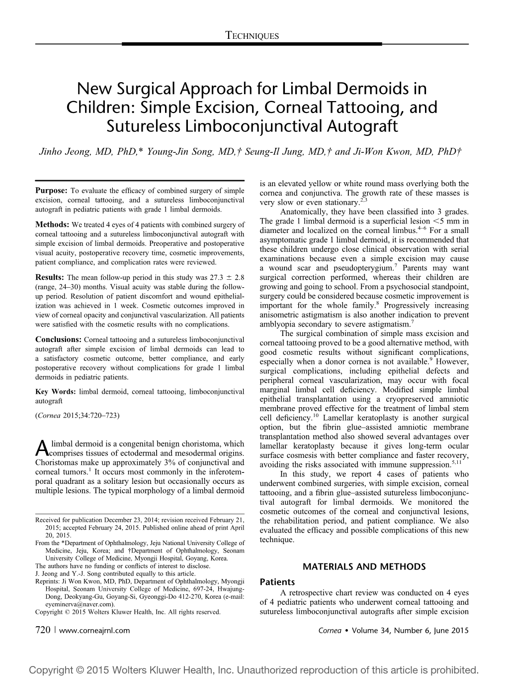 New Surgical Approach for Limbal Dermoids in Children: Simple Excision, Corneal Tattooing, and Sutureless Limboconjunctival Autograft