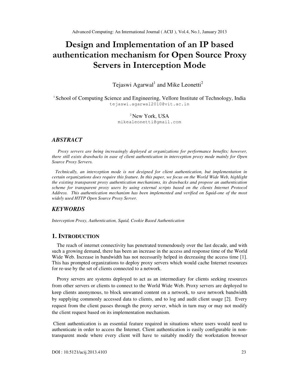 Design and Implementation of an IP Based Authentication Mechanism for Open Source Proxy Servers in Interception Mode