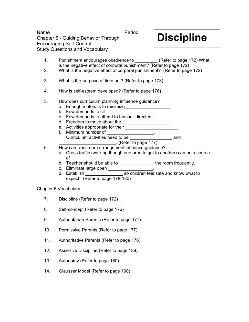 Chapter 6 - Guiding Behavior Through