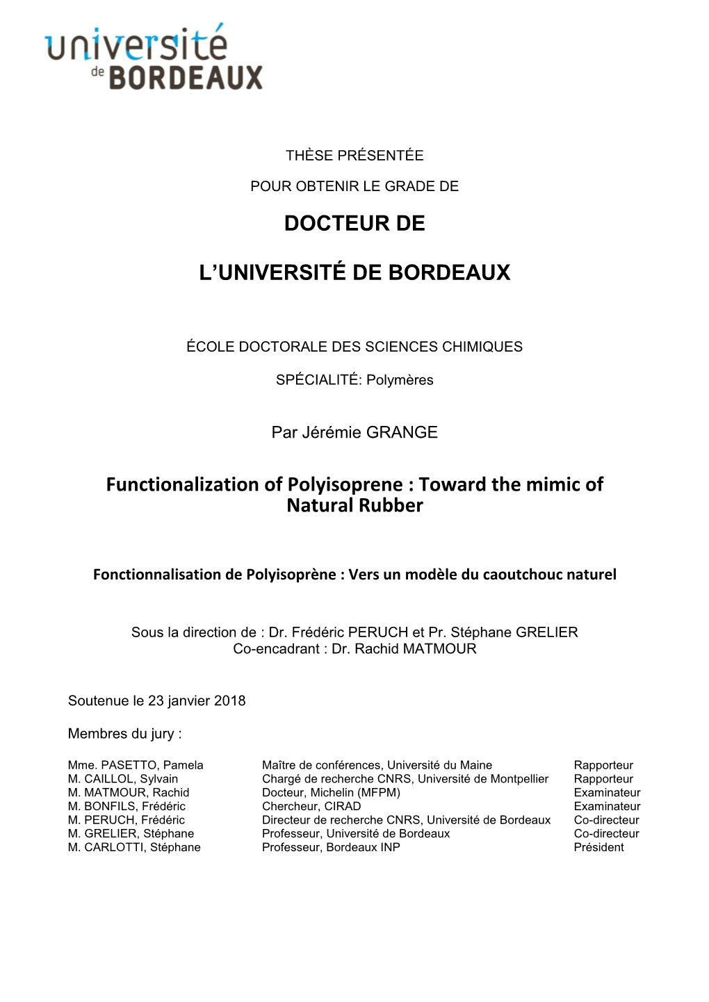 DOCTEUR DE L'université DE BORDEAUX Functionalization Of