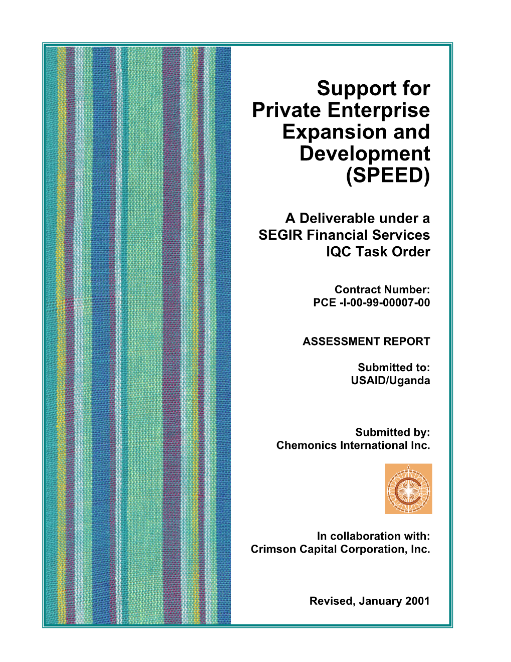 Support for Private Enterprise Expansion and Development (SPEED)