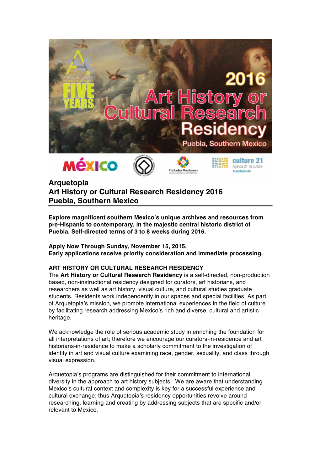 Arquetopia Art History Or Cultural Research Residency 2016 Puebla, Southern Mexico