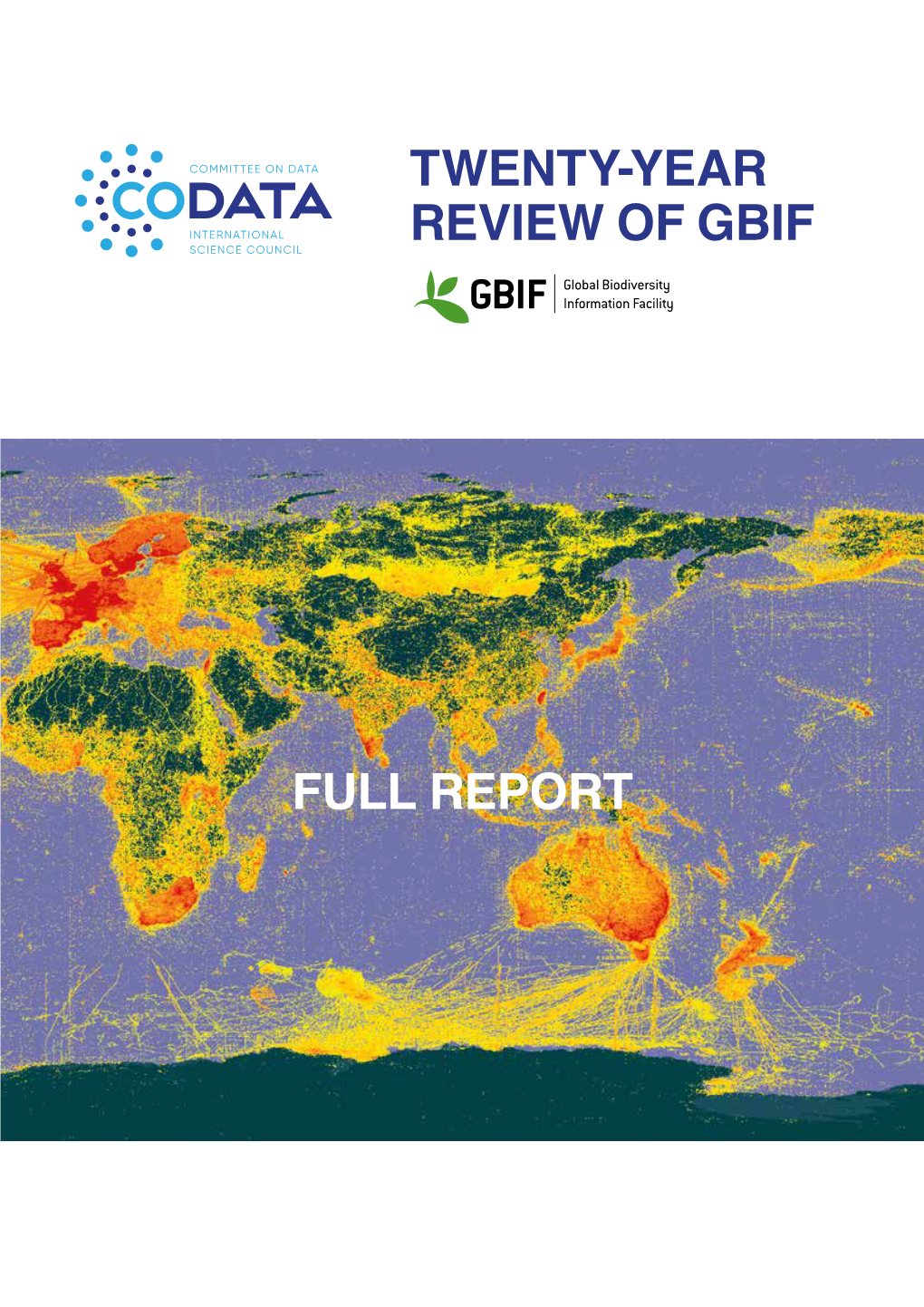 Full Report Twenty-Year Review of Gbif