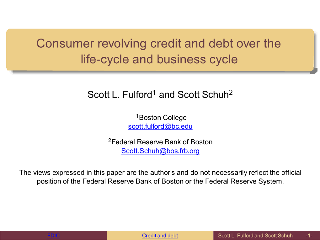 Consumer Revolving Credit and Debt Over the Life-Cycle and Business Cycle