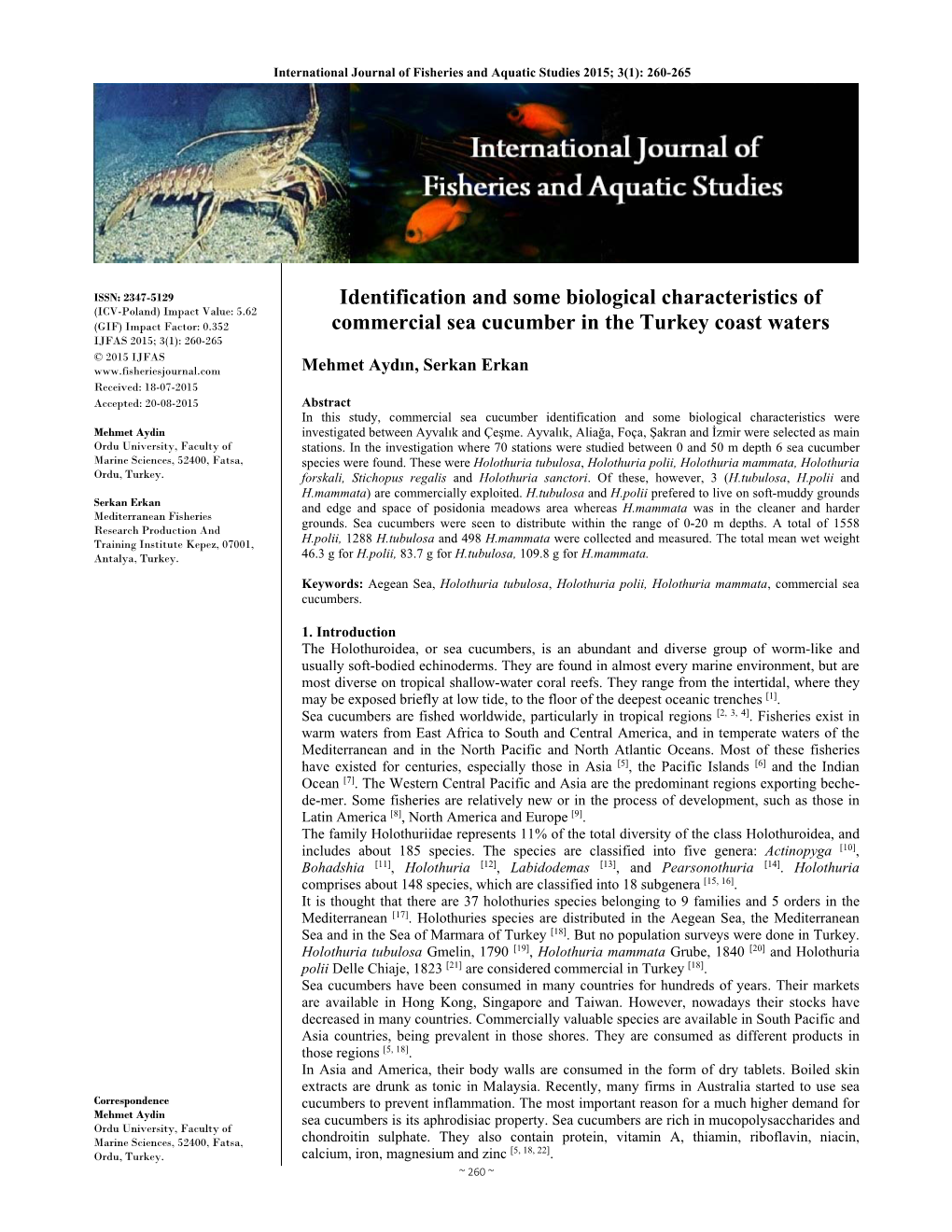 Identification and Some Biological Characteristics of Commercial Sea