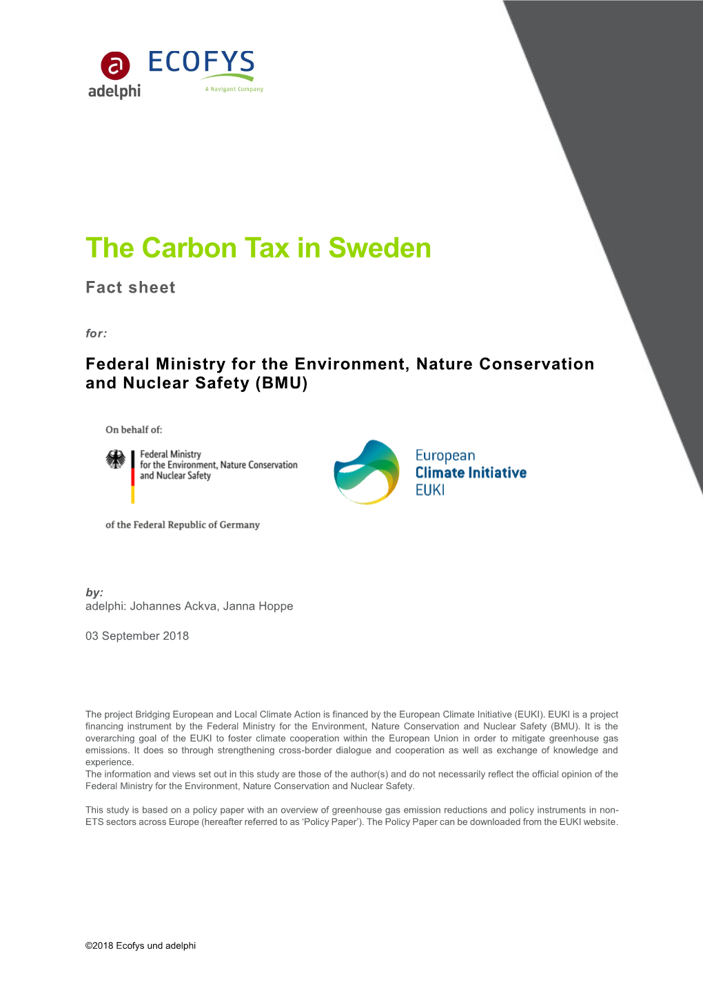 The Carbon Tax in Sweden Fact Sheet