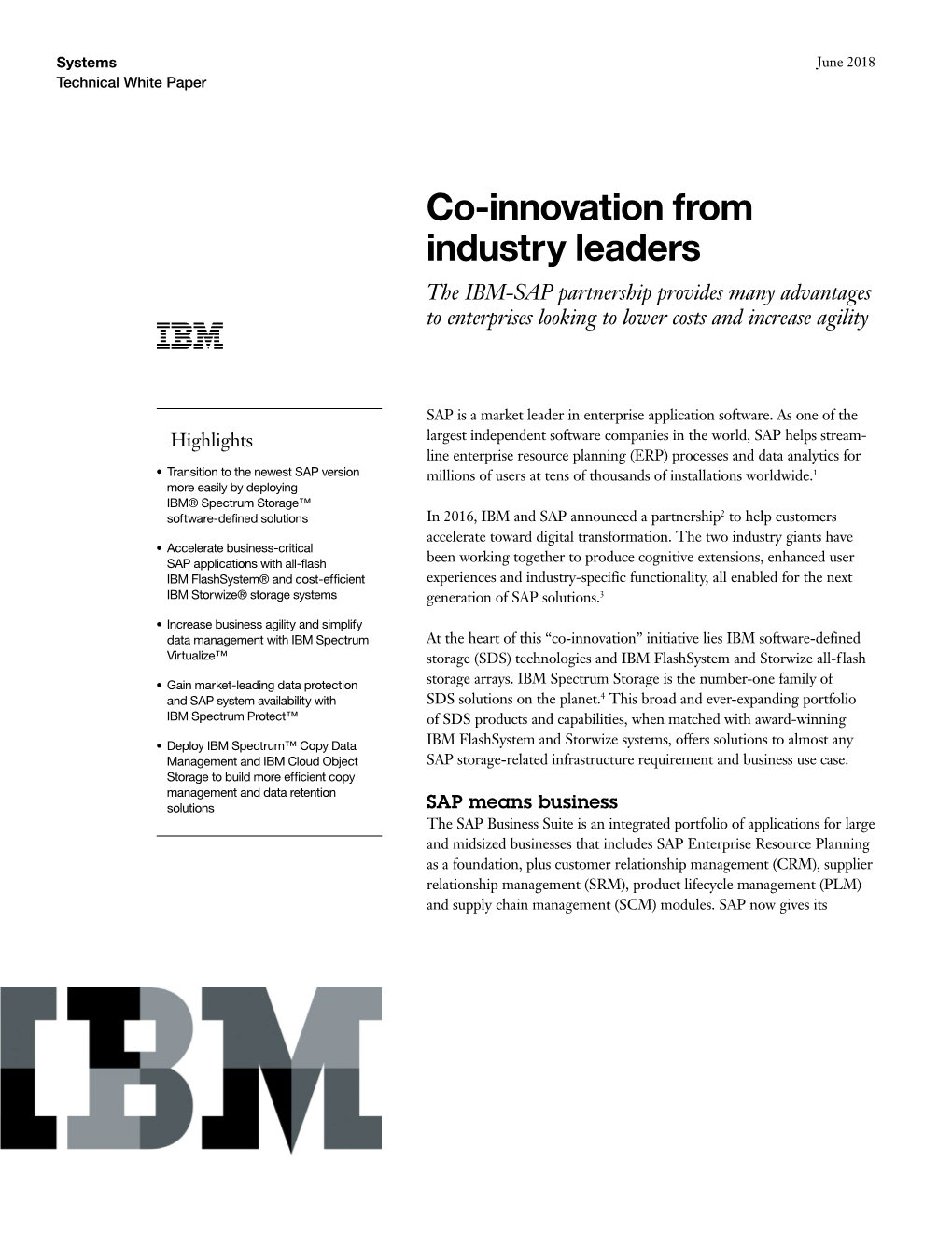 Co-Innovation from Industry Leaders the IBM-SAP Partnership Provides Many Advantages to Enterprises Looking to Lower Costs and Increase Agility