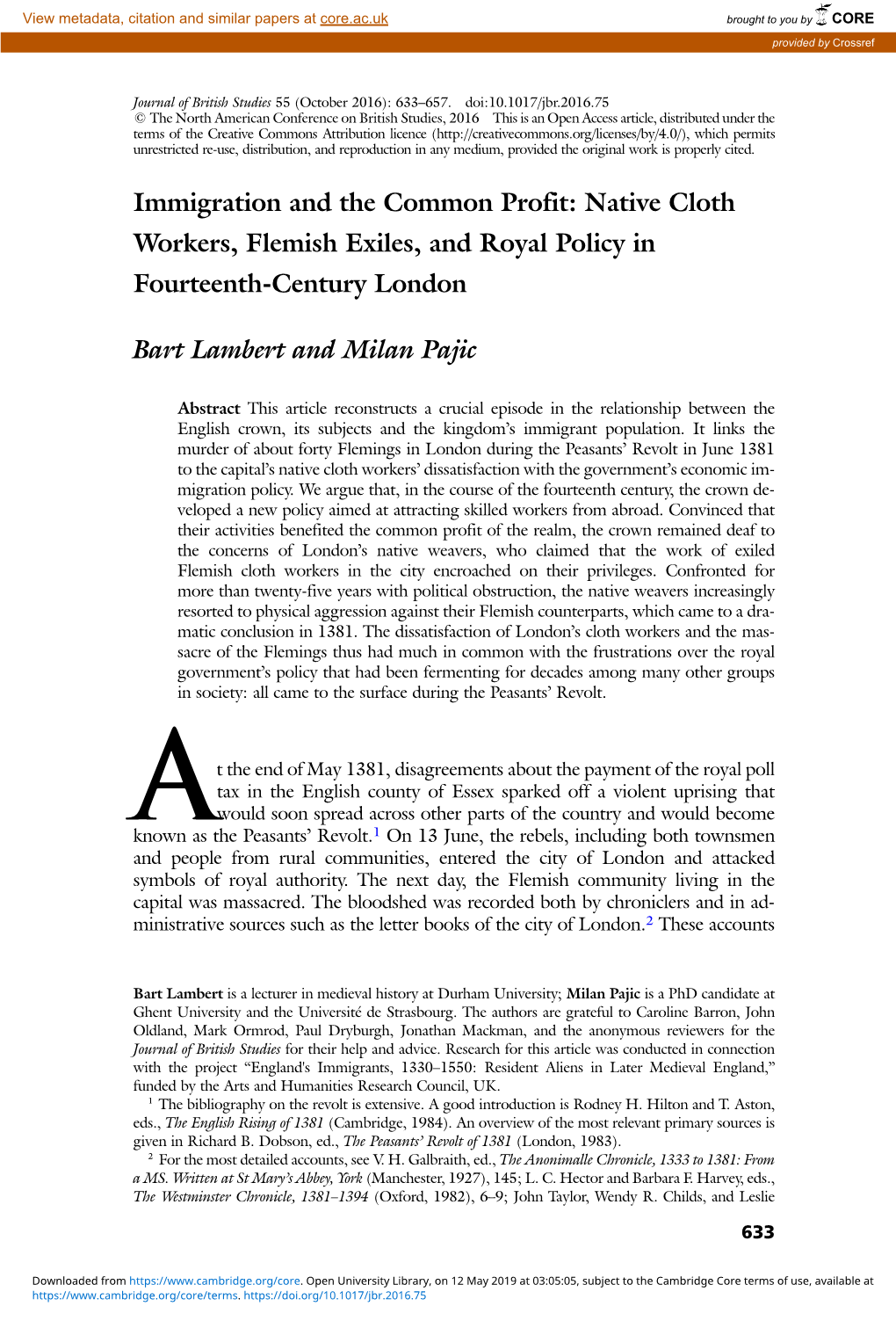 Immigration and the Common Profit: Native Cloth Workers, Flemish Exiles, and Royal Policy in Fourteenth-Century London