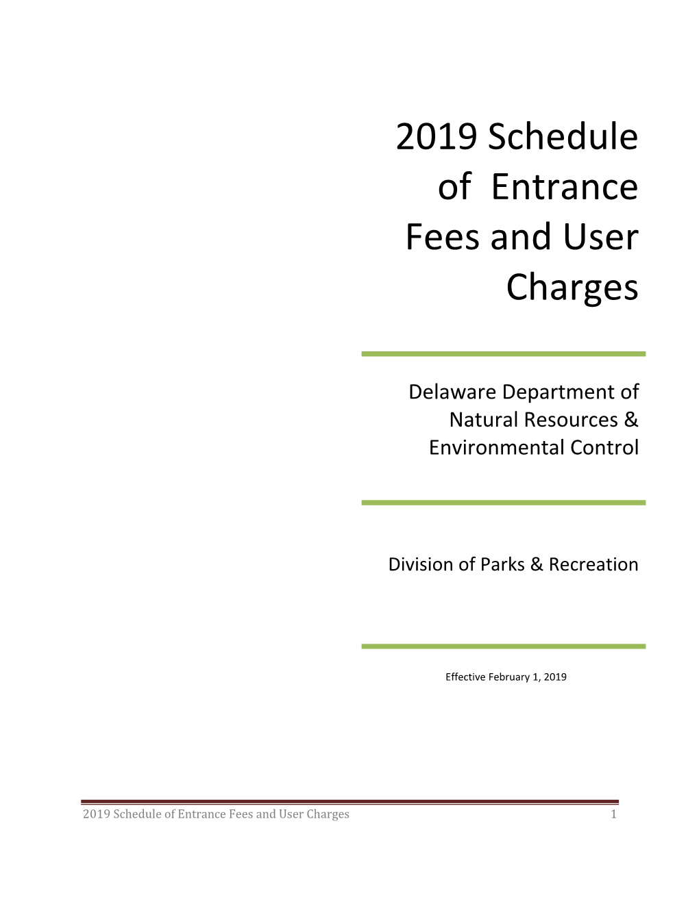 2019 Schedule of Entrance Fees and User Charges