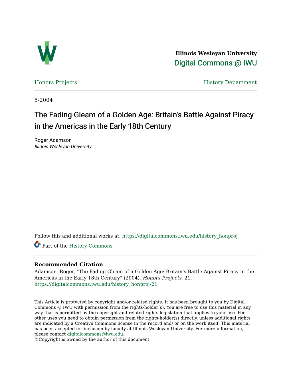 The Fading Gleam of a Golden Age: Britain's Battle Against Piracy in the Americas in the Early 18Th Century