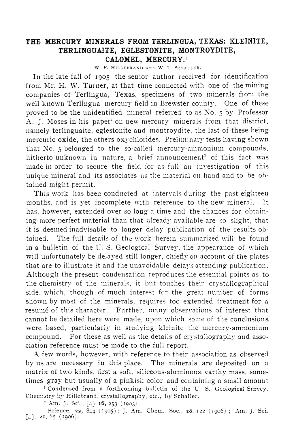 The Mercury Minerals from Terlingua, Texas: Kleinite, Terlinguaite, Eglestonite, Montroydite, Calomel, Mercury.' \V 12