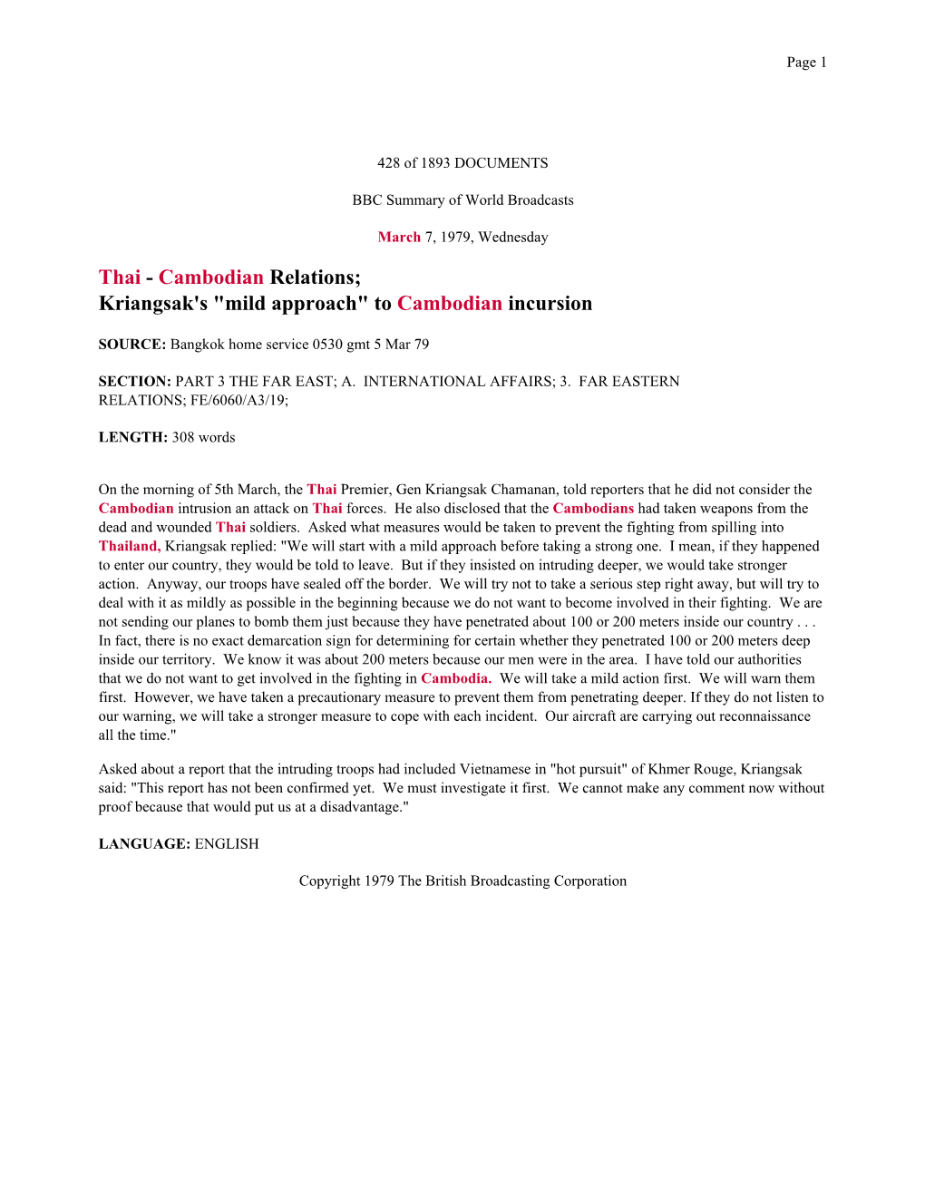 Thai - Cambodian Relations; Kriangsak's "Mild Approach" to Cambodian Incursion