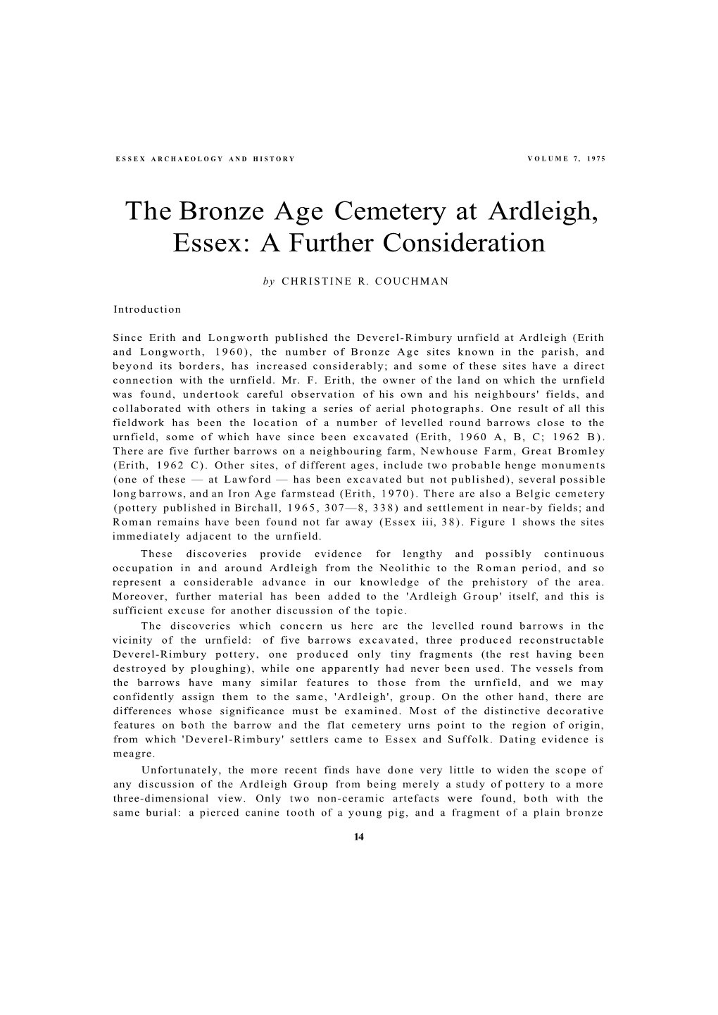 The Bronze Age Cemetery at Ardleigh, Essex: a Further Consideration