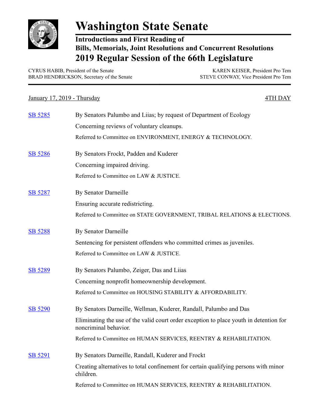 Washington State Senate Introductions and First Reading of Bills, Memorials, Joint Resolutions and Concurrent Resolutions 2019 Regular Session of the 66Th Legislature