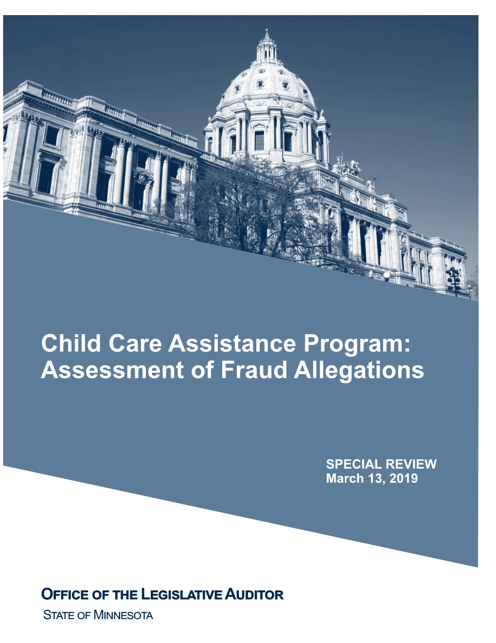 Child Care Assistance Program: Assessment of Fraud Allegations