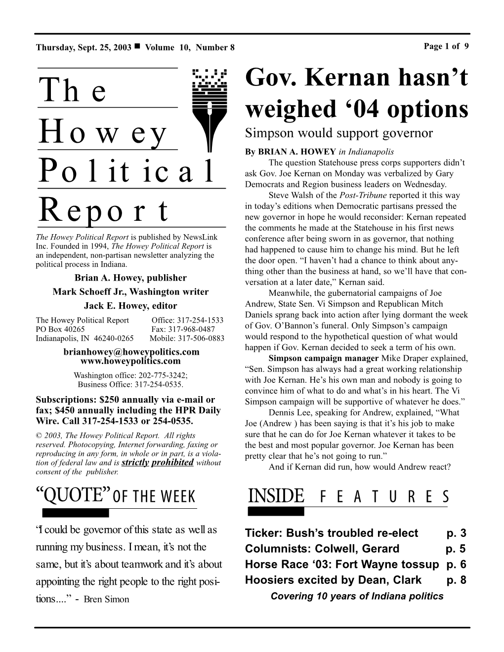 The Howey Political Report Is Published by Newslink Conference After Being Sworn in As Governor, That Nothing Inc