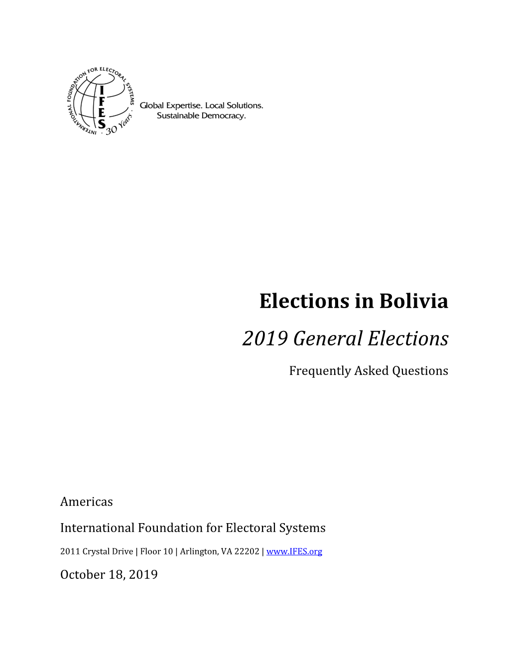 IFES Faqs on Elections in Bolivia: 2019 General Elections