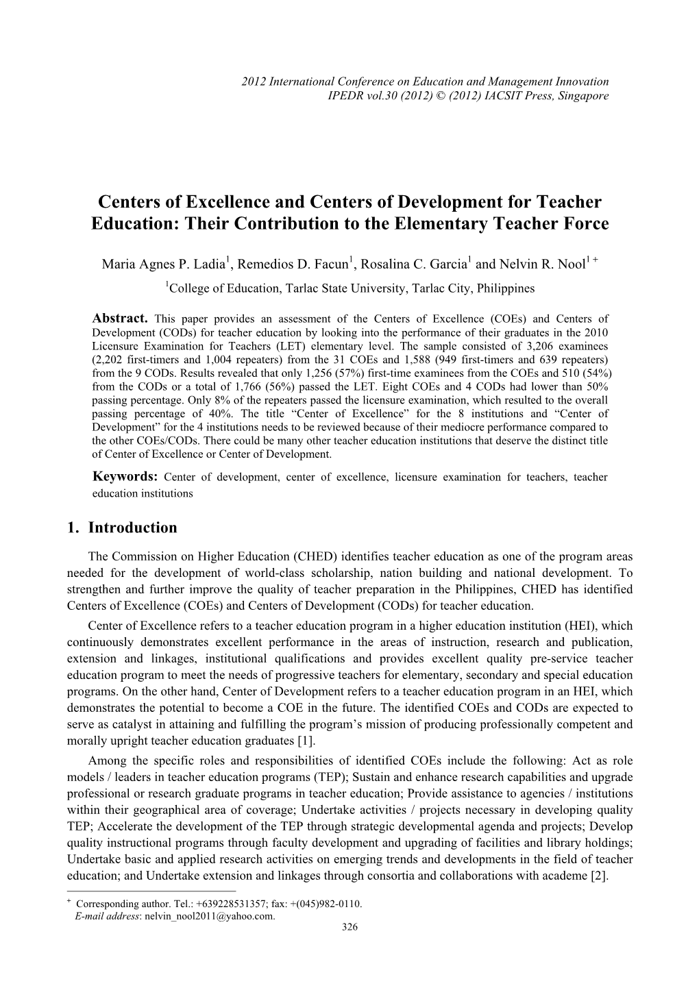Centers of Excellence and Centers of Development for Teacher Education: Their Contribution to the Elementary Teacher Force