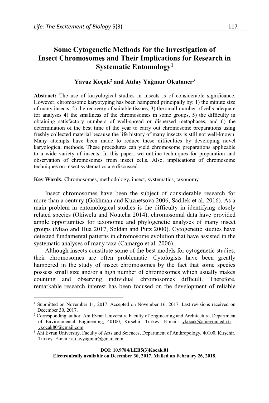 Some Cytogenetic Methods for the Investigation of Insect Chromosomes and Their Implications for Research in Systematic Entomology1