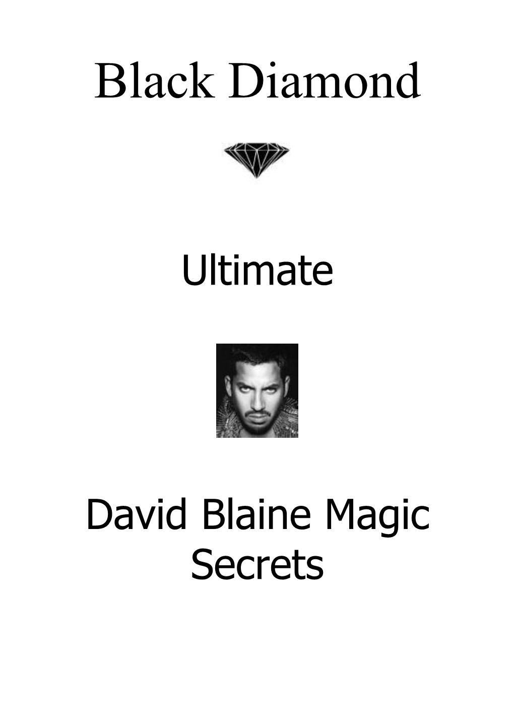 David Blaine Magic Secrets