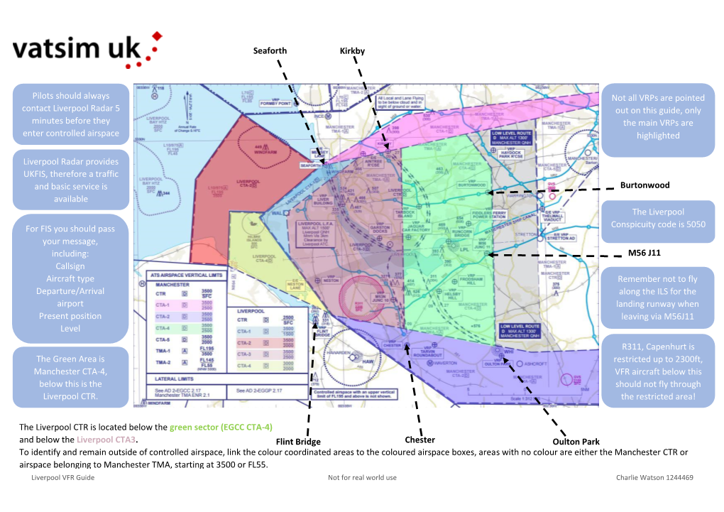 The Liverpool CTR Is Located Below the Green Sector (EGCC CTA-4) and Below the Liverpool CTA3