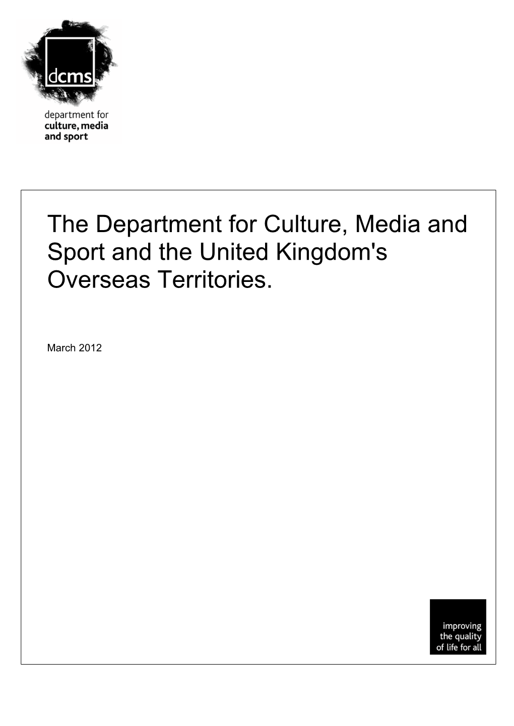 The Department for Culture, Media and Sport and the United Kingdom's Overseas Territories