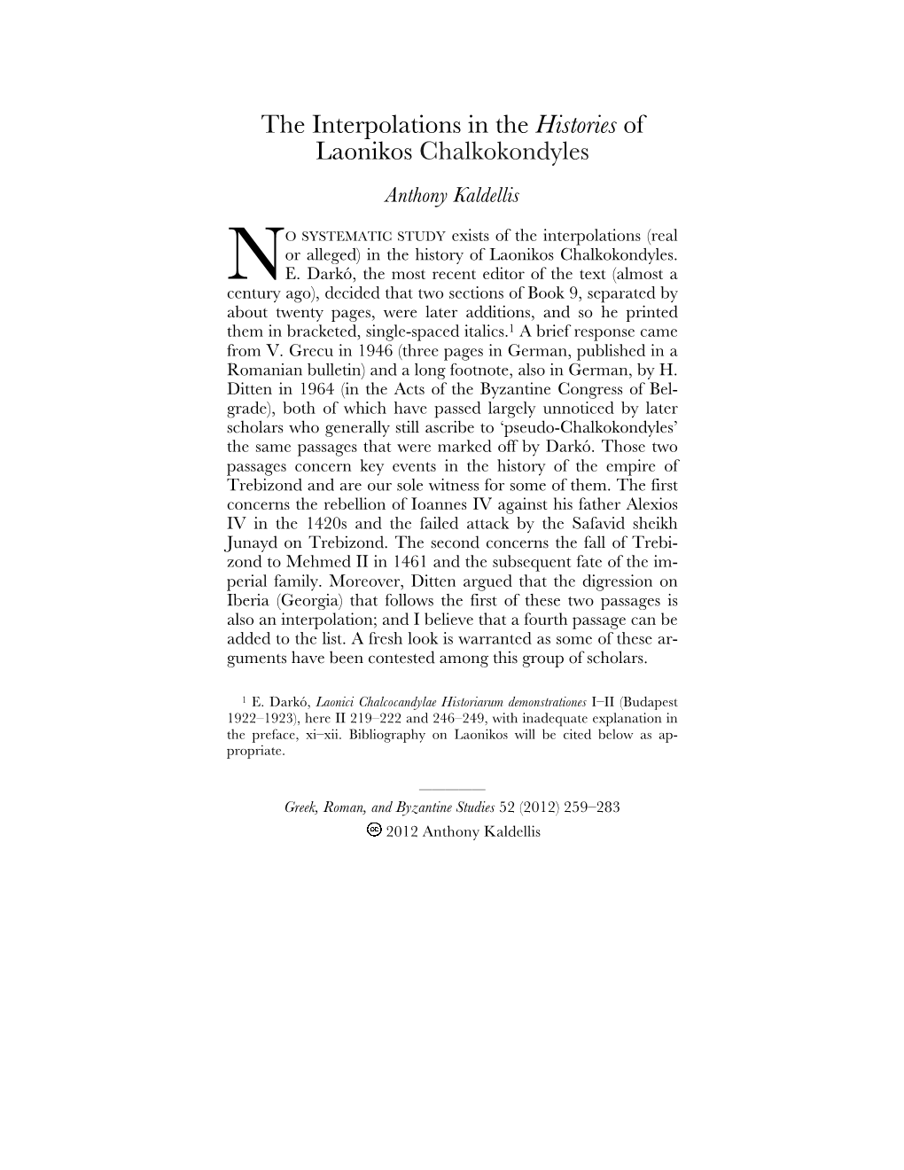 The Interpolations in the Histories of Laonikos Chalkokondyles Anthony Kaldellis