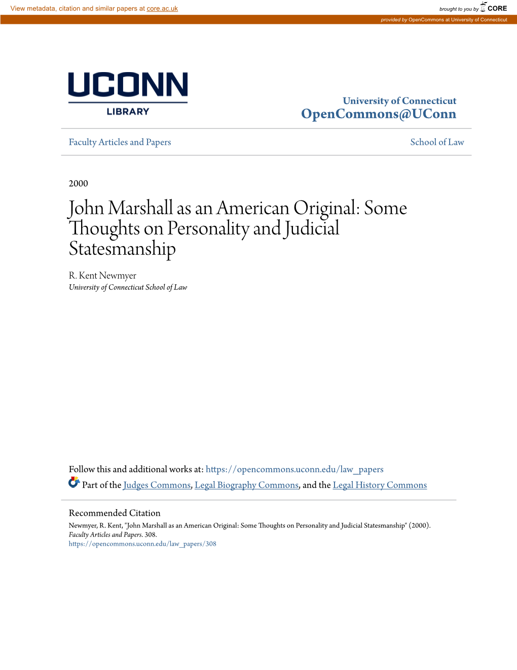 John Marshall As an American Original: Some Thoughts on Personality and Judicial Statesmanship R