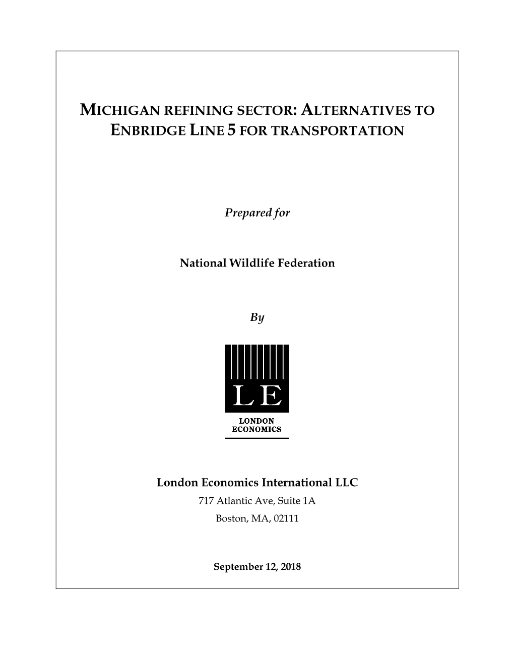 Michigan Refining Sector: Alternatives to Enbridge Line 5 for Transportation