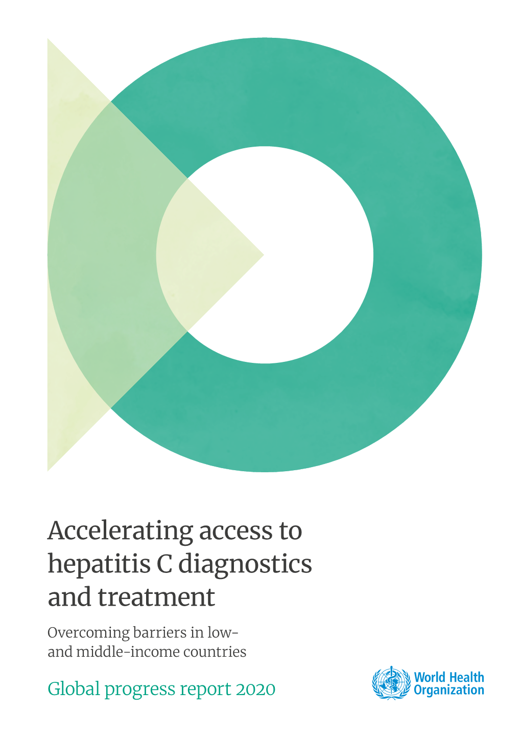 Accelerating Access to Hepatitis C Diagnostics and Treatment