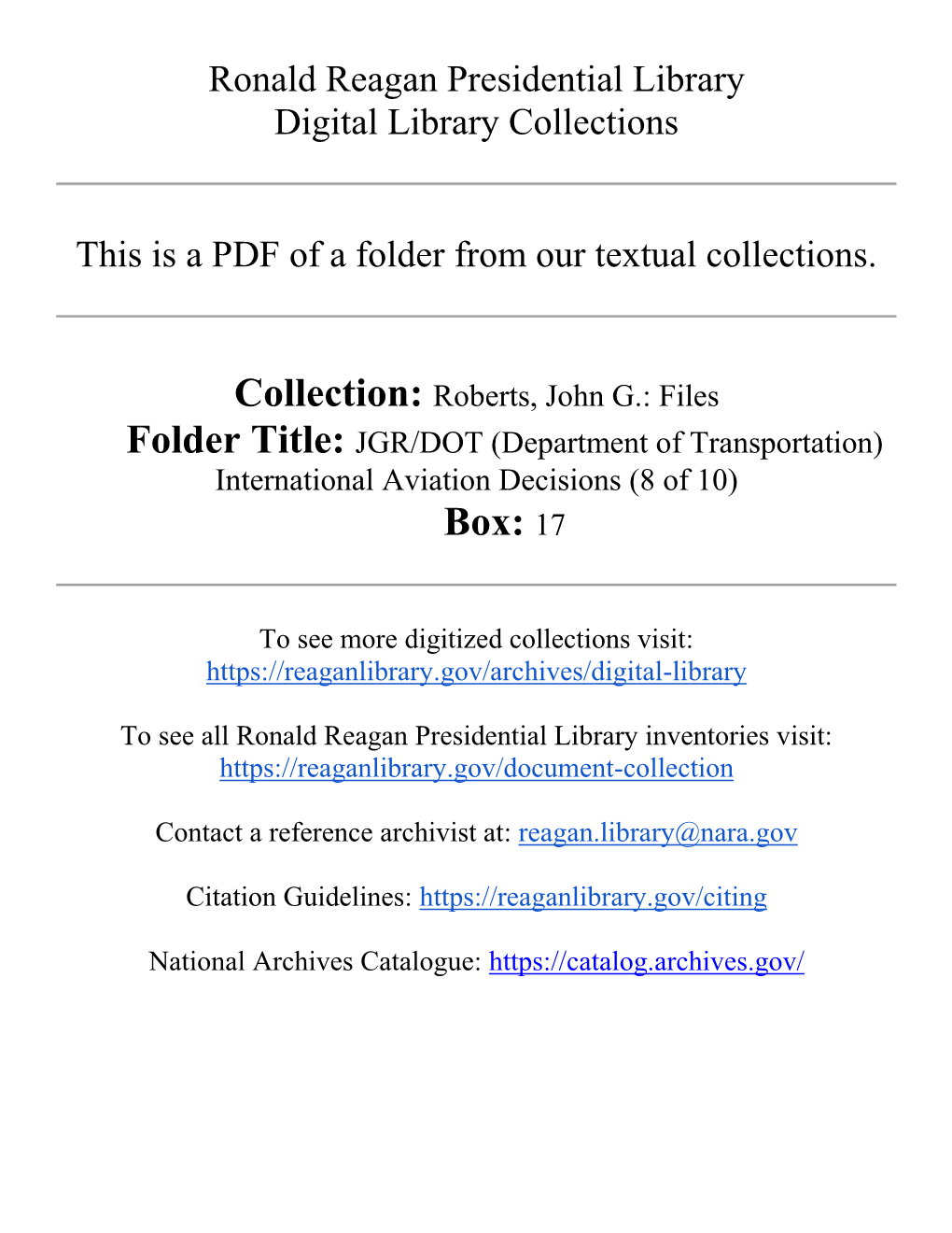 Files Folder Title: JGR/DOT (Department of Transportation) International Aviation Decisions (8 of 10) Box: 17