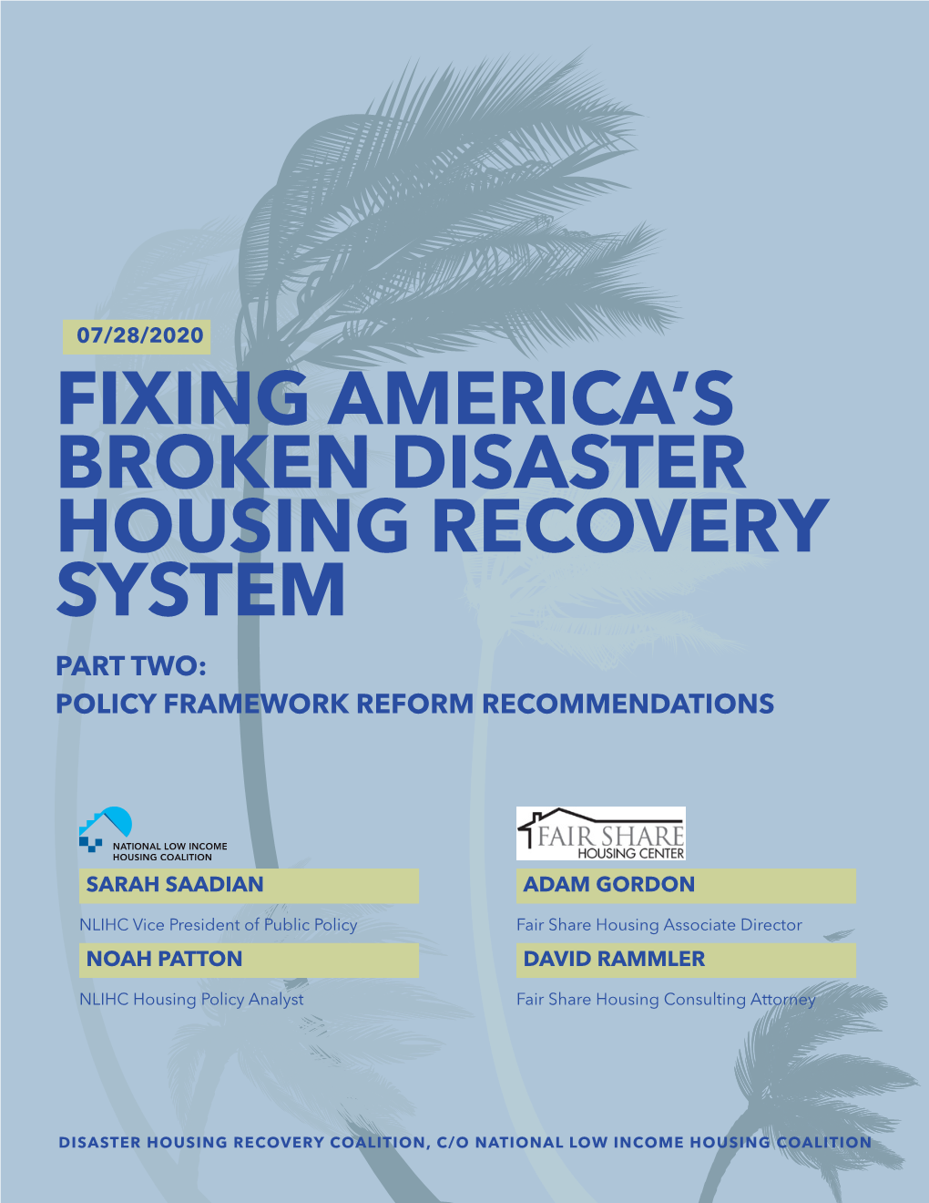 Fixing America's Broken Disaster Housing Recovery System Part Two