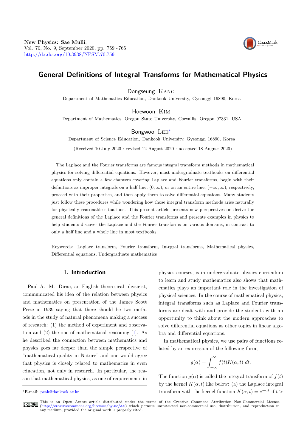 General Definitions of Integral Transforms for Mathematical Physics