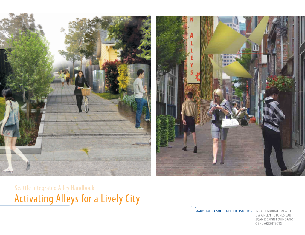 Seattle Integrated Alley Handbook: Activating Alleys for a Lively City