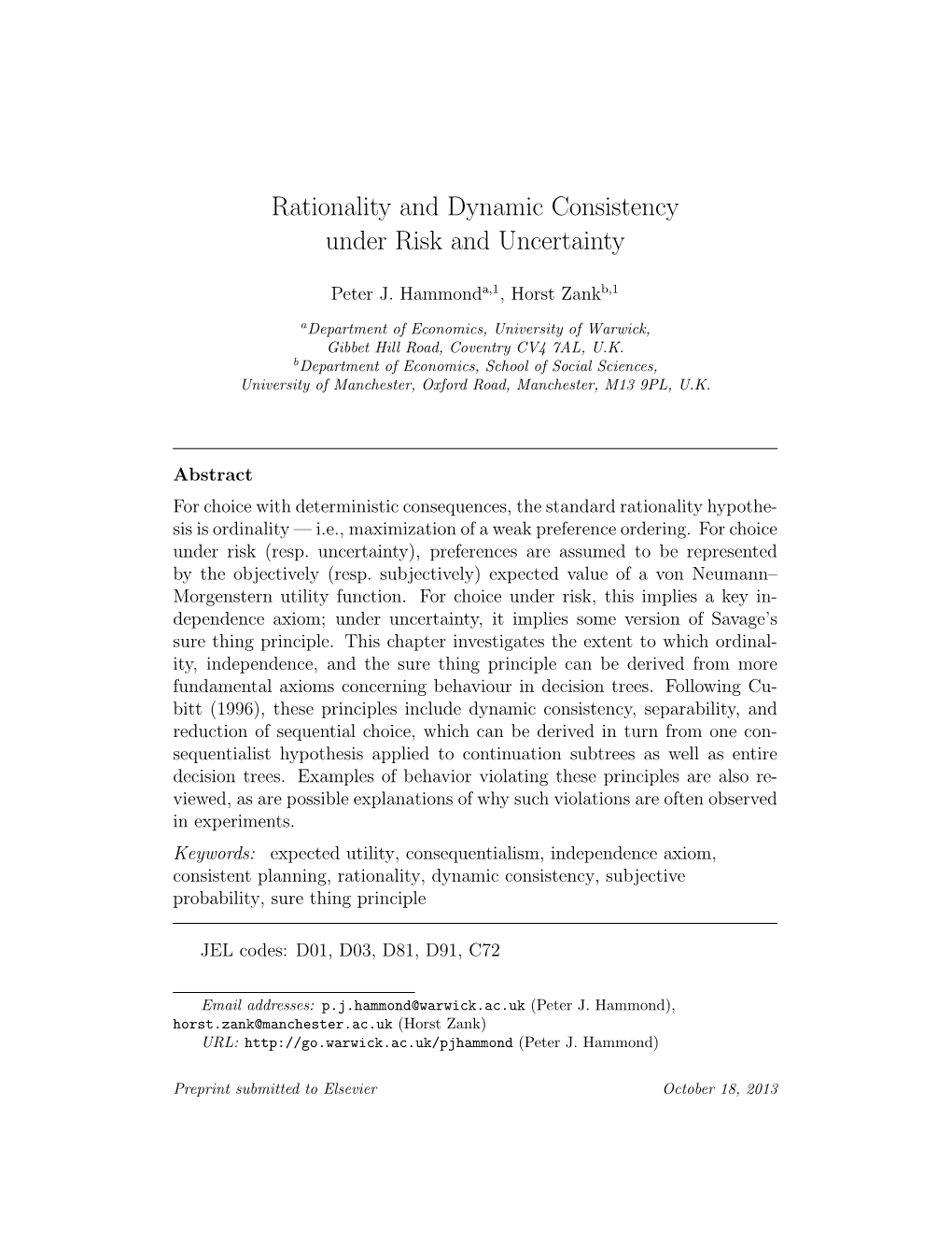 Rationality and Dynamic Consistency Under Risk and Uncertainty