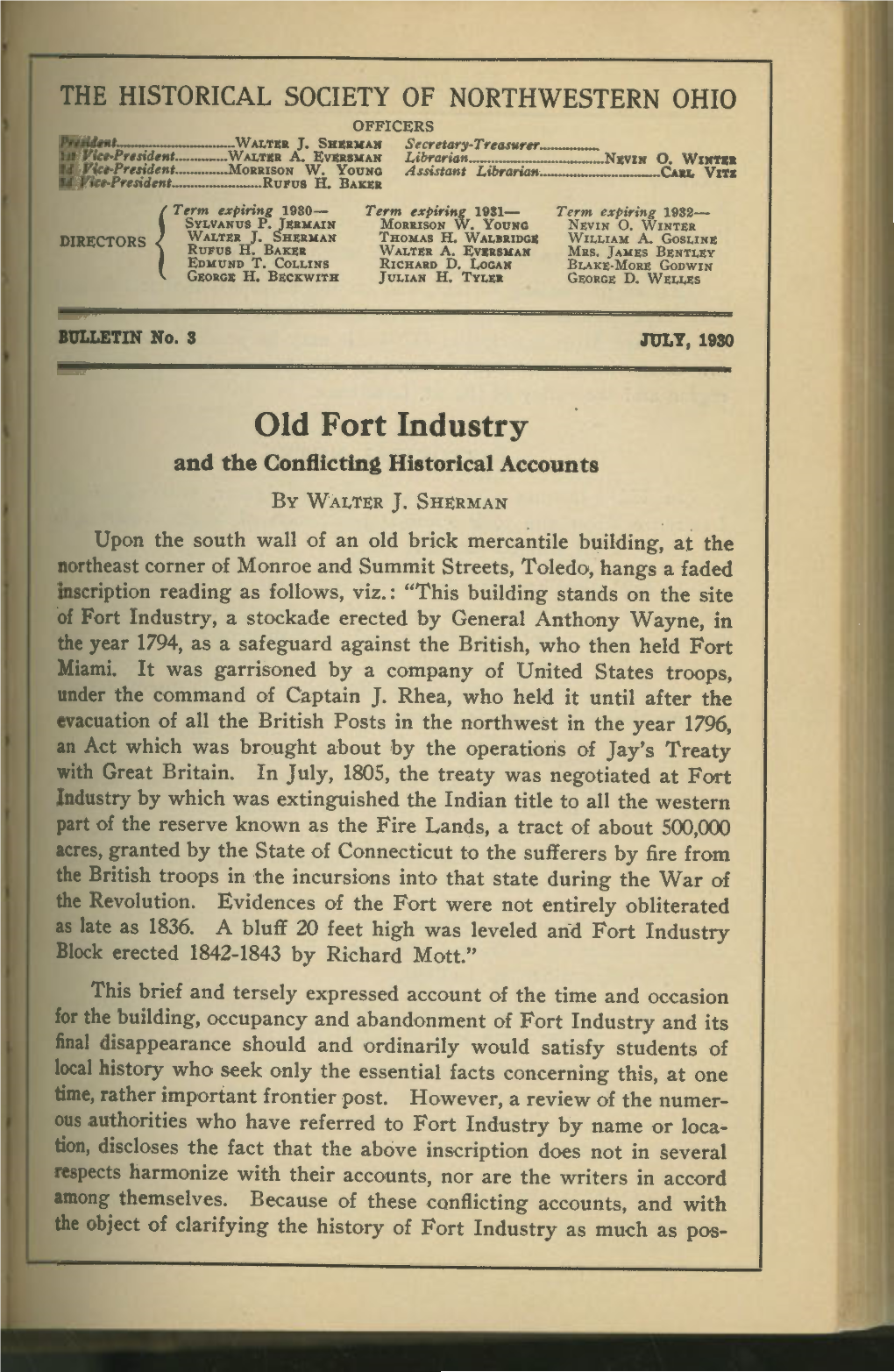 Old Fort Industry and the Conflicting Historical Accounts GLENN DANFORD BRADLEY by WALTER J