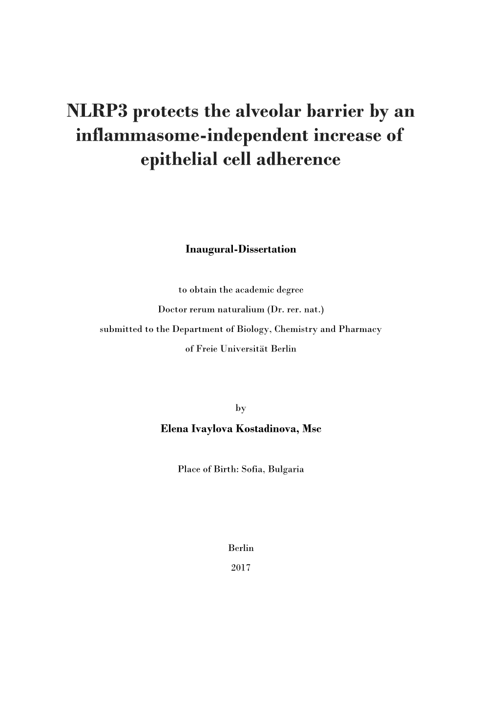 NLRP3 Protects the Alveolar Barrier by an Inflammasome-Independent Increase of Epithelial Cell Adherence