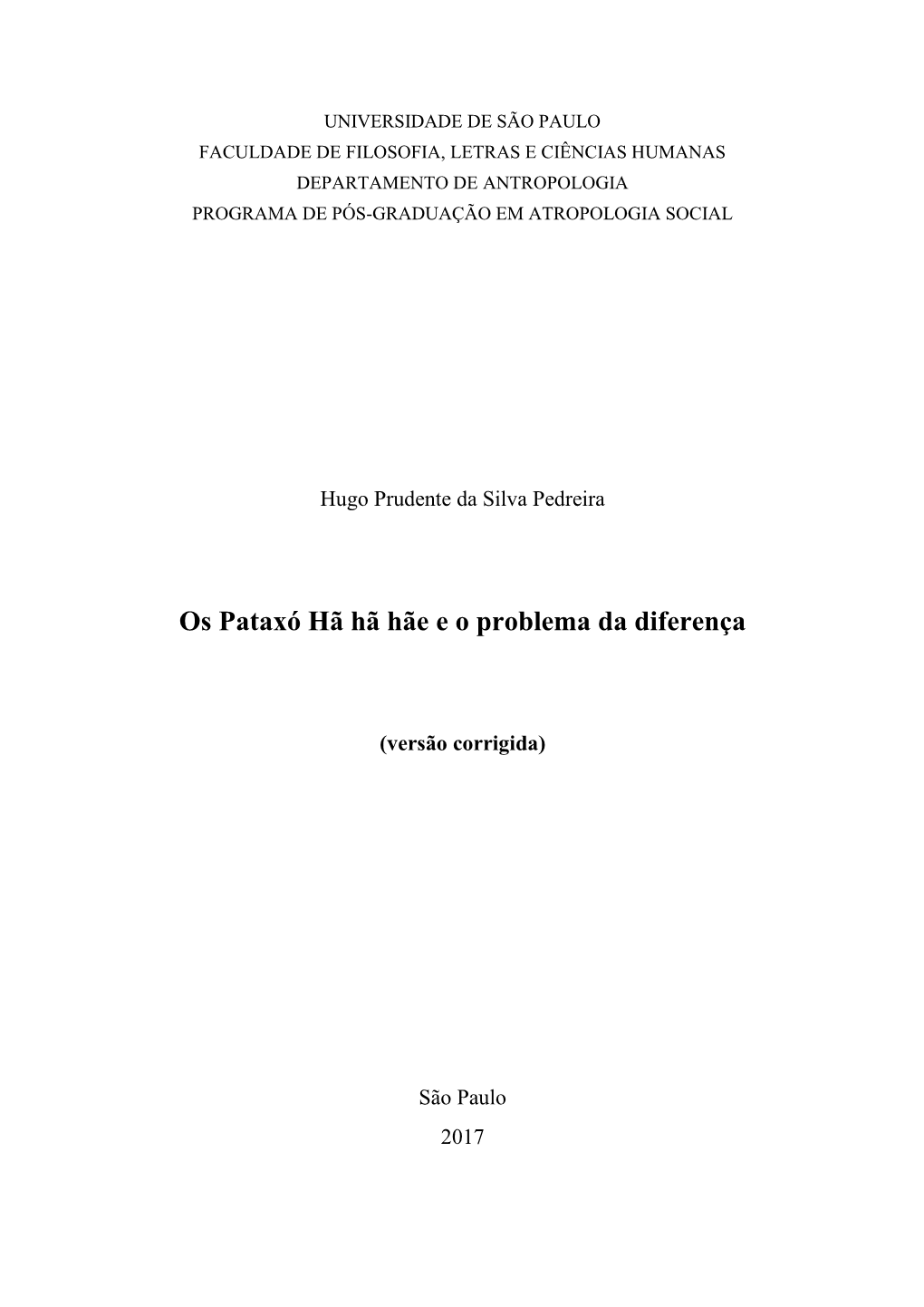 Os Pataxó Hã Hã Hãe E O Problema Da Diferença