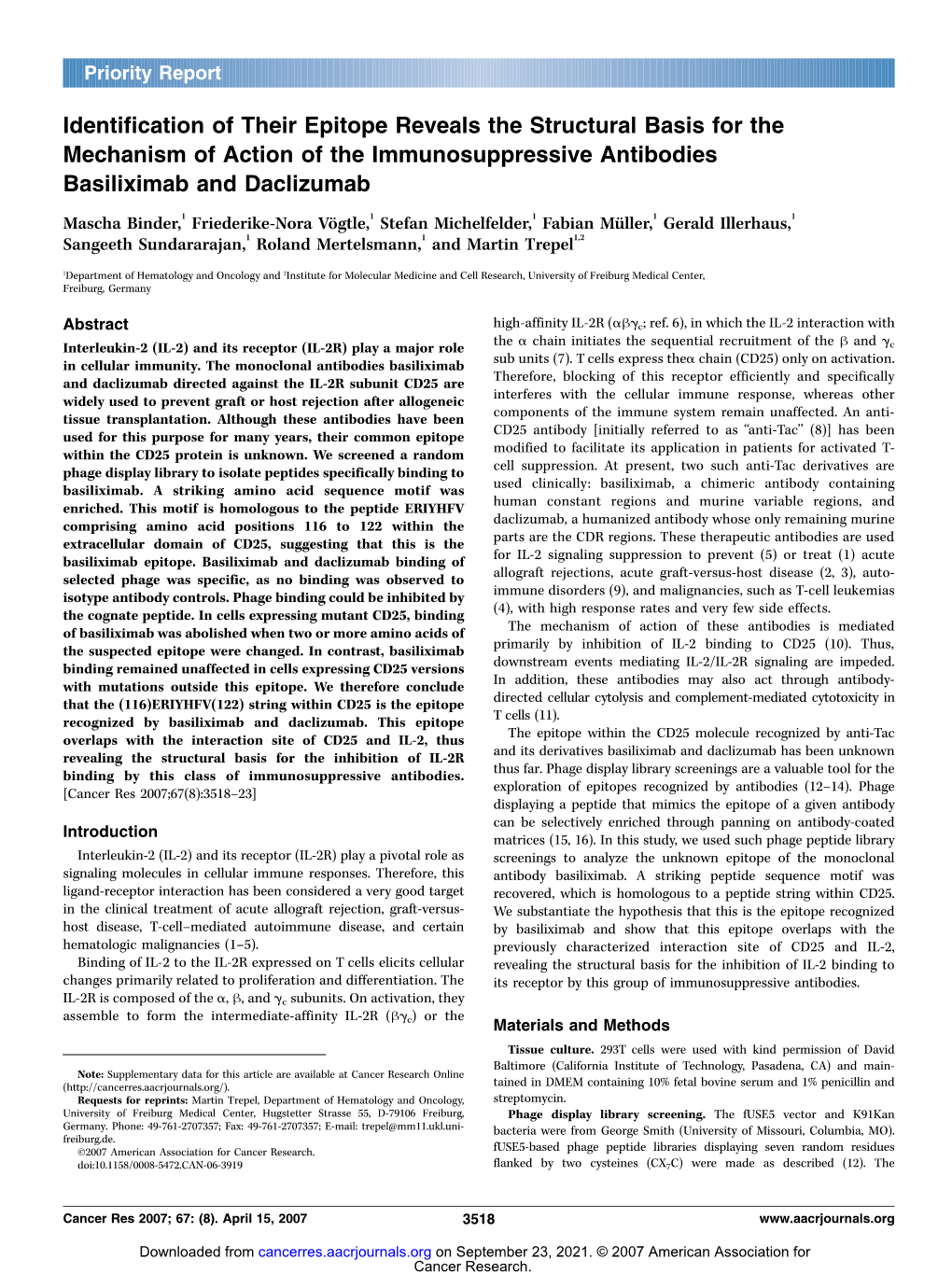 Identification of Their Epitope Reveals the Structural Basis for the Mechanism of Action of the Immunosuppressive Antibodies Basiliximab and Daclizumab