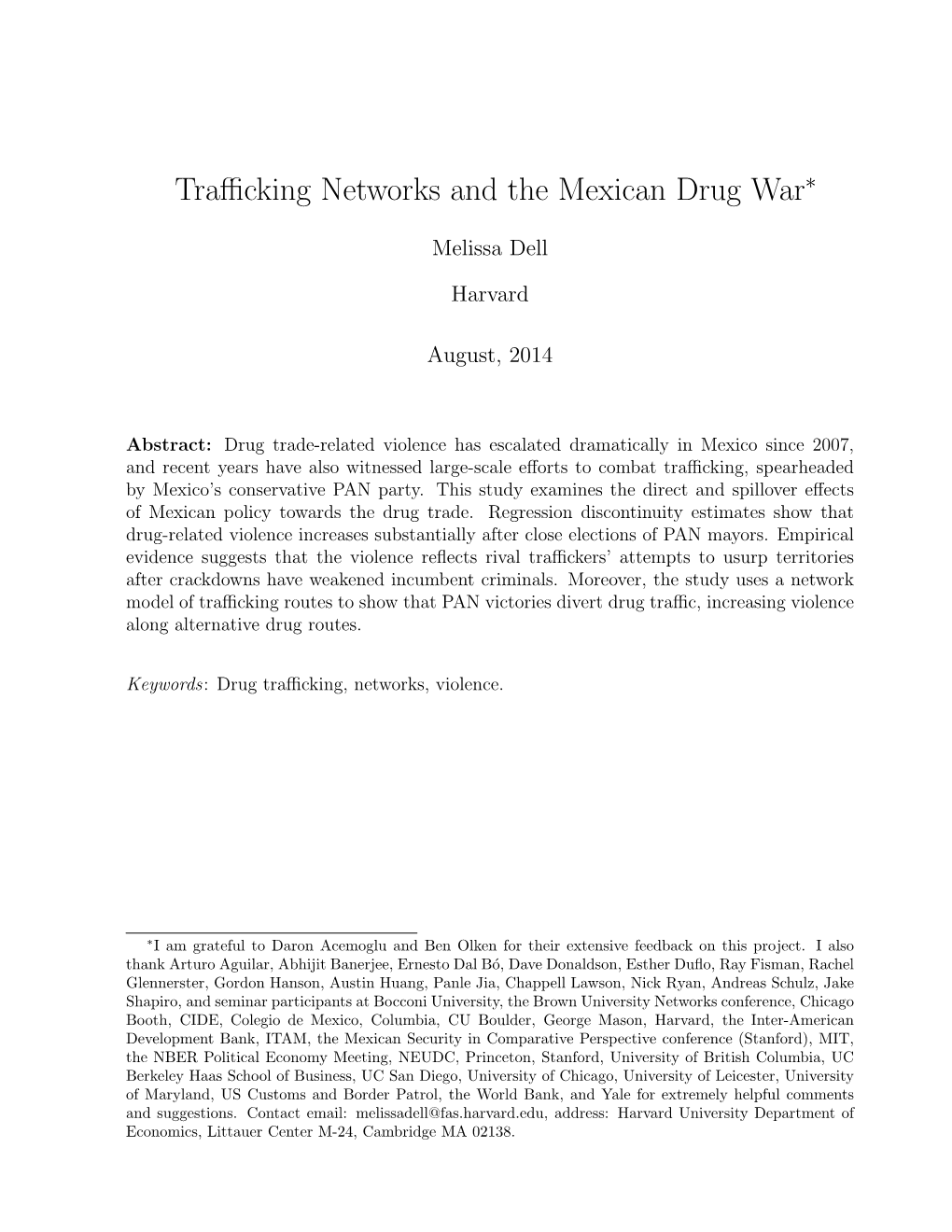 Trafficking Networks and the Mexican Drug