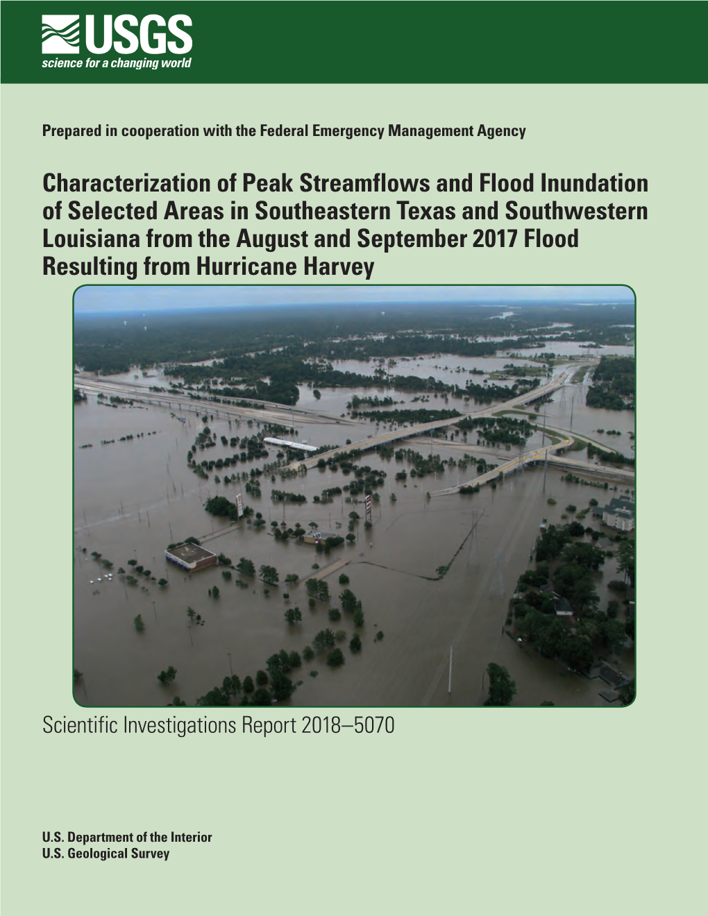 Characterization of Peak Streamflows and Flood Inundation of Selected