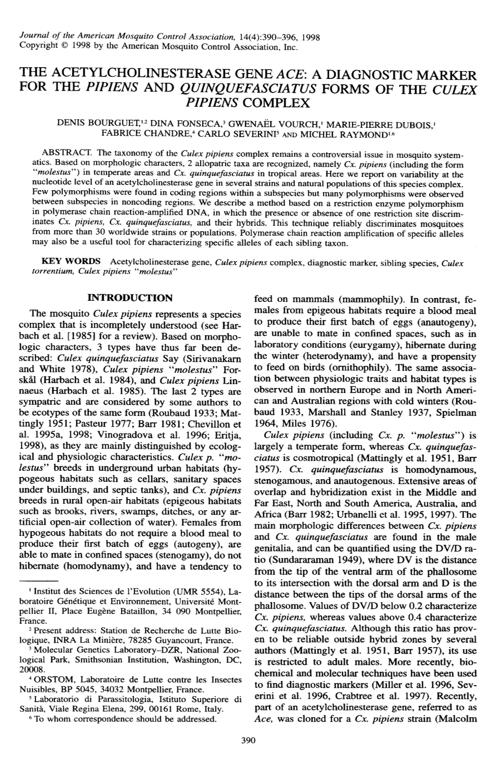 The Acetylcholinesterase Gene Ace: a Diagnostic Marker for the Pipiens and Quinquefasciatus Forms of the Culex Pipiens Complex