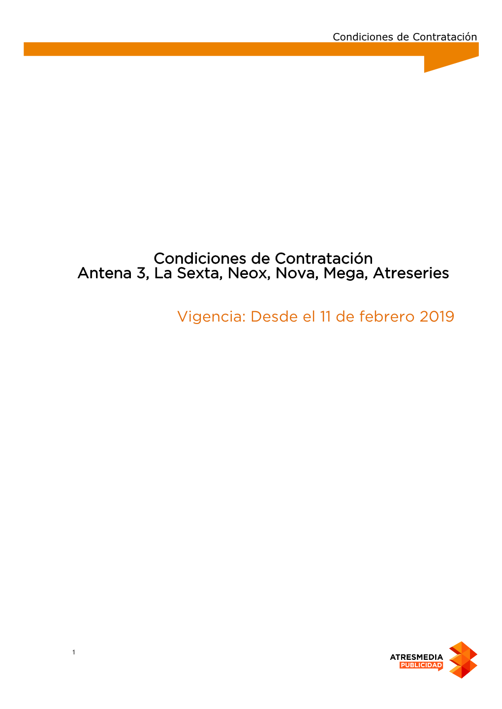 Condiciones De Contratación Antena 3, La Sexta, Neox, Nova, Mega, Atreseries